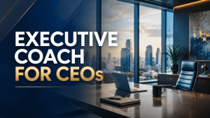 Executive Coach for CEO